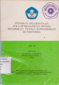 Image of Pedoman pelaksanaan pola pembaharuan sistem pendidikan tenaga kerja di Indonesia buku III