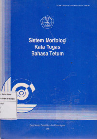 Image of Sistem morfologi kata tugas bahasa Tenum