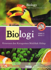 Image of Biologi Kesatuan dan Keragaman Makhluk Hidup