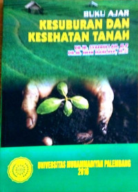 Image of Kesuburan dan Kesehatan Tanah (Buku Ajar)