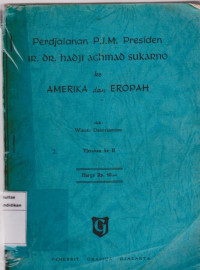 Image of Perdjalanan P.J.M. presiden Ir.Dr. Achmad Sukarno ke Amerika Sukarno