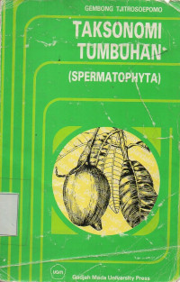 Image of Taksonomi Tumbuhan (Spermatophyta)