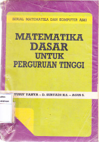 Image of Serial Matematika dan Komputer Aski: Matematika Dasar untuk Perguruan Tinggi