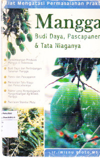 Image of Mangga: Budi Daya, Pascapanen dan Tata Niaganya