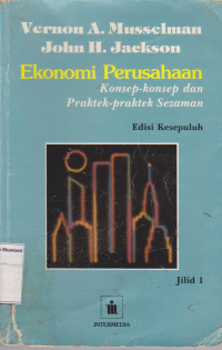 Image of Ekonomi perusahaan: konsep-konsep dan praktek-praktek sezaman edisi kesepuluh jilid 1