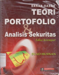 Image of Dasar-dasar teori portofolio dan analisis sekuritas edisi keempat
