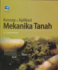 Image of Konsep & Aplikasi Mekanika Tanah
