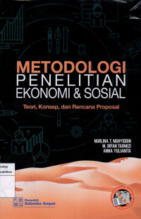 Image of Metodologi Penelitian Ekonomi & Sosial Teori, Konsep, dan Rencana Proposal