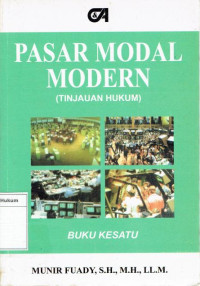 Image of Pasar modal modern: tinjauan hukum buku kesatu