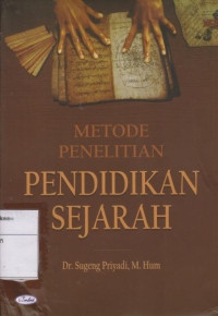 Metode Penelitian Pendidikan Sejarah