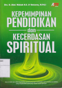 Kepemimpinan Pendidikan dan Kecerdasan Spiritual