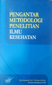 Pengantar metodologi penelitian ilmu kesehatan