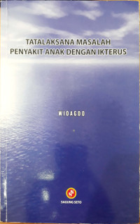 Tatalaksana Masalah Penyakit Anak Dengan Ikterus