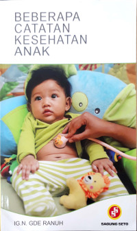 Beberapa Catatan Kesehatan Anak