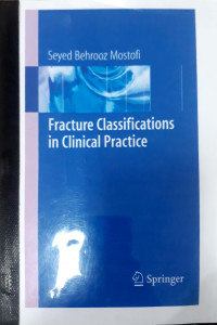 Fracture Classifications In Clinical Practice