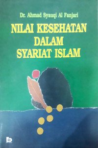 Nilai Kesehatan Dalam Syariat Islam