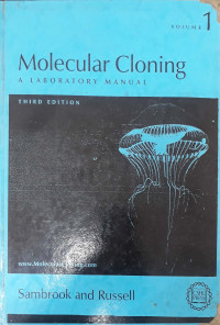 Molecular Cloning: a laboratory manual Volume 1