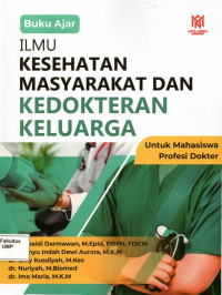 Ilmu Kesehatan Masyarakat Dan Kedokteran Keluarga