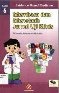 Membaca Dan Menelaah Jurnal Uji Klinis