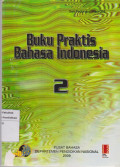 Buku Praktis bahasa Indonesia 2