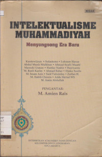 INTELEKTUALISME MUHAMMADIYAH MENYONGSONG ERA BARU