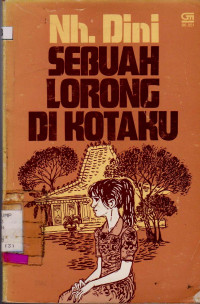 SEBUAH LORONG DI KOTAKU