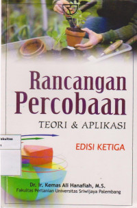 Rancangan percobaan: teori & aplikasi