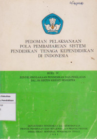 Pedoman pelaksanaan pola pembaharuan sistem pendidikan tenaga kerja di Indonesia buku IV