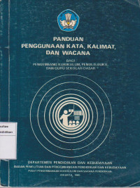 Panduan penggunaan kata, kalimat, dan wacana