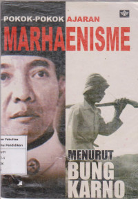 Pokok-pokok ajaran marhaenisme menurut bung karno