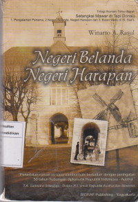 Negeri belanda negeri harapan