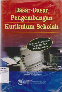 Dasar-dasar pengembangan kurikulum sekolah