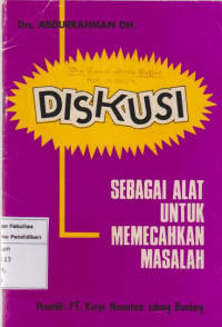 Diskusi  Sebagai Alat Untuk Memecahkan Masalah