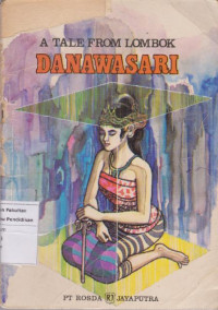 a tale lombok Danawasari: the giant princess