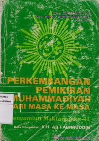 Perkembangan pemikiran muhammadiyah dari masa kemasa