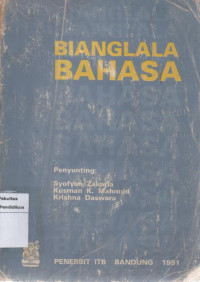 Bianglala sastra: bunga rampai sastra belanda tentang kehidupan di Indonesia