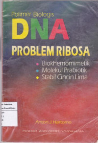 Polimer Biologis DNA Problem Ribosa