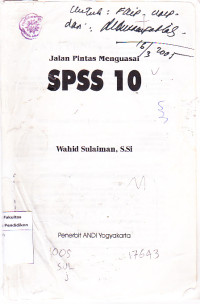 Jalan Pintas Menguasai SPSS 10