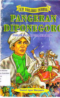 Pangeran Diponegoro: Pahlawan Dari Gua Selarong