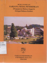 Buku Panduan Sarjana muda pendidikan; pengajaran bahasa ingris Sebagai bahasa kedua