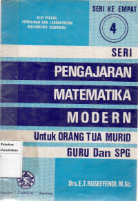 pengajaran Matematika Moderen Untuk Orang Tua Dan Murid Guru dan SPG