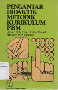 Pengantar Didaktik Metodik Kurikulum PBM