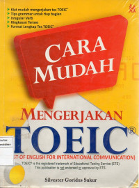 Cara Mudah Mengerjakan TOEIC