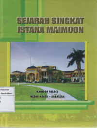 Sejarah singkat istana maimoon