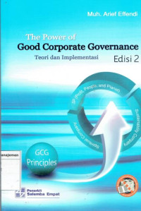 Image of Power of good corporate governance: teori dan implementasi edisi 2