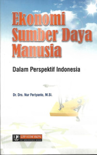 Image of Ekonomi Sumber Daya Manusia (Dalam Perspektif Indonesia)