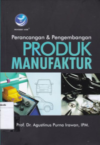 Image of Perencanaan dan Pengembangan Produk Manupatur