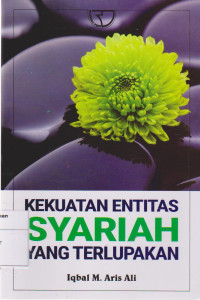Image of Kekuatan entitas  syariah yang terlupakan