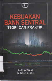 Image of Kebijakan Bank Sentral: Teori dan Praktik