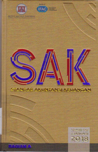 Image of SAK: Standar Akuntansi Keuangan Bagian A Efektif Per 1 Januari 2018